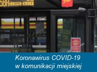 Marzec 2020. Koronawirus COVID-19 w komunikacji miejskiej w Łodzi
