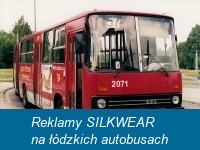 Reklamy SILKWEAR na łódzkich autobusach