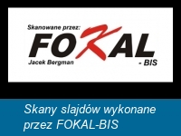 Skany slajdów Przemysława Bakaja wykonane przez FOKAL-Bis Jacek Bergman, ul. Narutowicza 2