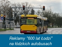 Reklamy "600 lat Łodzi" na łódzkich autobusach