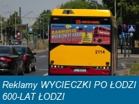Reklamy WYCIECZKI PO ŁODZI - 600-LAT ŁODZI