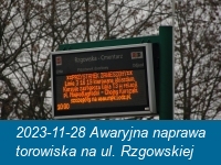 2023-11-28 Awaryjna naprawa torowiska na ul. Rzgowskiej