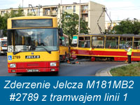Zderzenie Jelcza M181MB2 #2789 z tramwajem linii 1