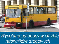 Wycofane autobusy w służbie ratowników drogowych