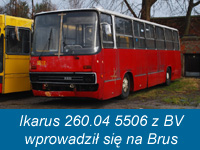 Ikarus 260.04 5506 z Buslodz Volan wprowadził się na Brus